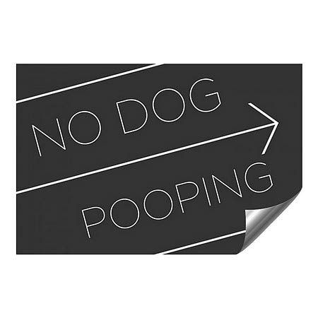 „No Dog Pooping-Black Black”, Decalarea peretelui de aluminiu auto-adeziv industrial din aluminiu | 48 x32
